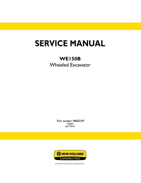 Service Manual - New Holland WE150B Wheeled Excavator 48005347