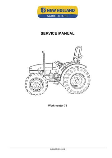 Service Manual - New Holland WORKMASTER 65 WORKMASTER 75 Tractor 84269855