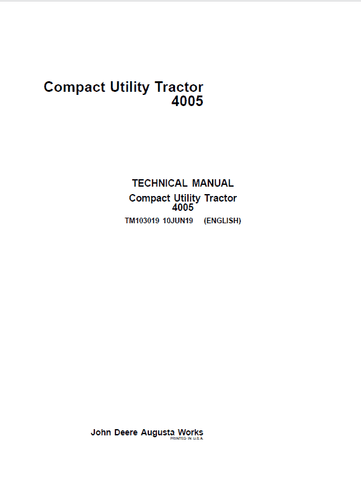 Pdf TM103019 John Deere 4005 Compact Utility Tractor Diagnostic and Test Service Manual