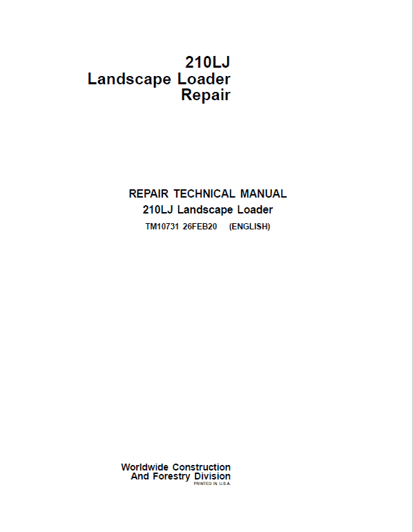 PDF TM10731 John Deere 210LJ Landscape Loader Repair Service Manual