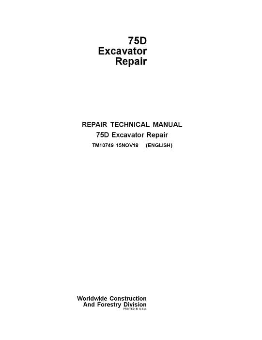 TM10749 - John Deere 75D Excavator Repair Service Manual