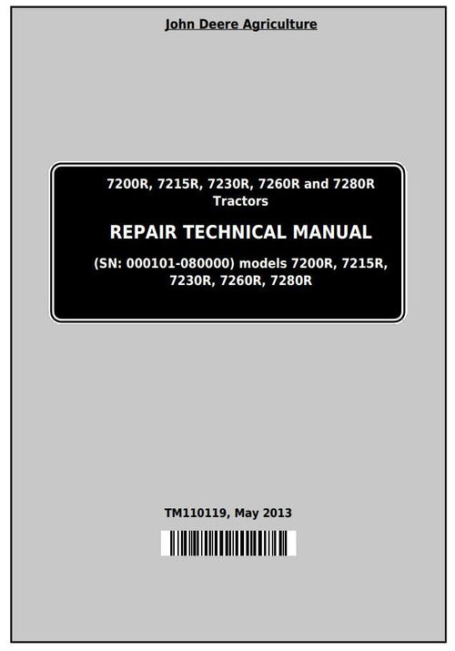 Pdf TM110119 John Deere 7200R, 7215R, 7230R, 7260R, 7280R Tractor Repair Service Manual