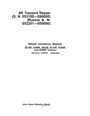 PDF TM110319 John Deere 8235R, 8260R, 8285R, 8310R, 8335R, 8360R Tractor Repair Service Manual