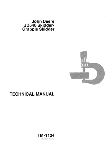 Pdf TM1124 John Deere 640 Skidder & Grapple Repair Service Manual