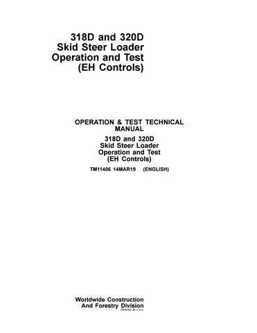 Pdf TM11406 John Deere 318D 320D Skid Steer Loader EH Controls Diagnostic & Test Service Manual