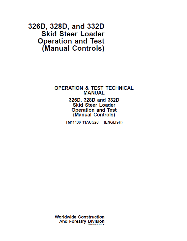 TM11430 - John Deere 326D, 328D, 332D Skid Steer Loader Diagnostic and Test Service Manual