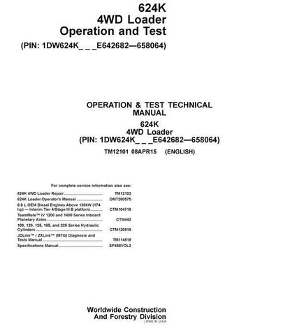 PDF TM12101 John Deere 4WD 624K Wheel Loader Diagnostic and Test Service Manual