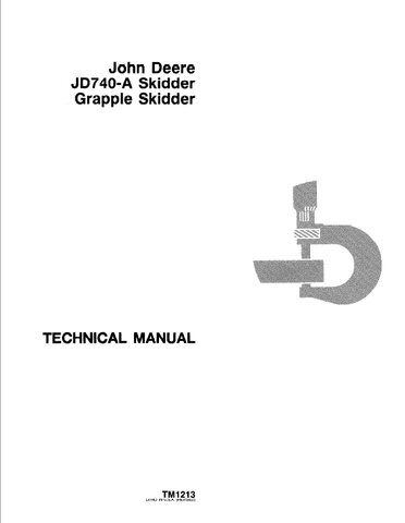 Pdf TM1213 John Deere 740A Skidder & Grapple Repair Service Manual