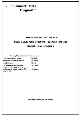 Pdf TM12294 John Deere 700K Crawler Dozer Diagnostic & Test Service Manual