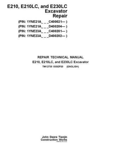 Pdf TM12735 John Deere E210, E210LC and E230LC (T2/S2) Excavator Repair Service Manual