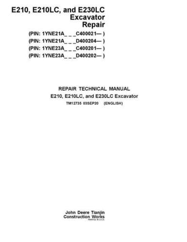 Pdf TM12735 John Deere E210, E210LC and E230LC (T2/S2) Excavator Repair Service Manual