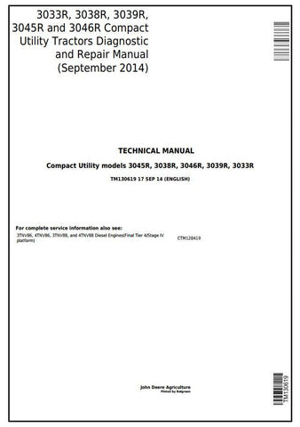 Pdf TM130619 John Deere 3033R 3038R 3039R 3045R 3046R Compact Utility Tractor Repair Service Manual