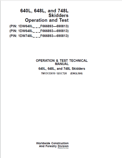 TM13133X19 - John Deere 640L 648L 748L Skidder Diagnostic & Test Service Manual