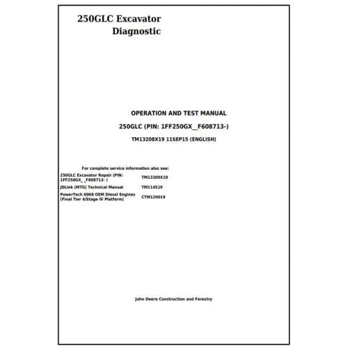 TM13208X19 - John Deere 250GLC Excavator Diagnostic and Test Service Manual