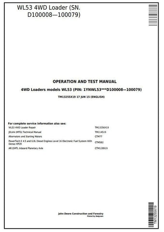 Pdf TM13255X19 John Deere 4WD WL53 Wheel Loader Diagnostic & Test Service Manual