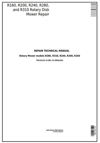 Pdf TM134119 John Deere R160 R200 R240 R280 R310 Hay & Forage Rotary Disk Mower Repair Service Manual