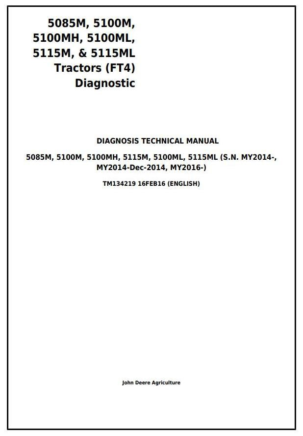 Pdf TM134219 John Deere 5085M 5100M 5100MH 5100ML 5115M 5115ML Tractor Diagnosis & Test Service Manual