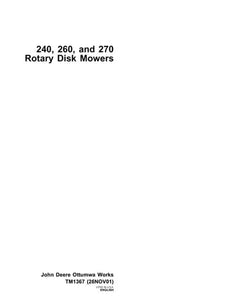 TM1367 - John Deere 240, 260, 270 Rotary Disk Mower Repair Service Manual