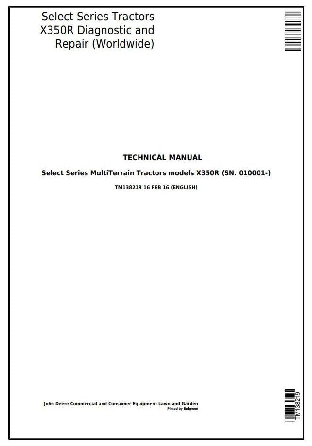 Pdf TM138219 John Deere X350R Select Series Riding Lawn Tractor Repair Service Manual