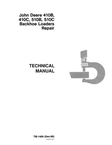 Pdf TM1469 John Deere 410B 410C 510B 510C Backhoe Loader Repair Service Manual