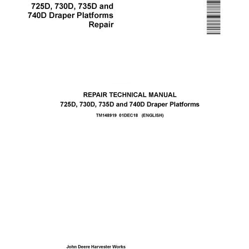 Pdf TM148919 John Deere 725D, 730D, 735D 740D Draper Platform Repair Service Manual