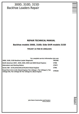 Pdf TM1497 John Deere 300D 310D Backhoe Loader 315D Side Shift Loader Repair Service Manual