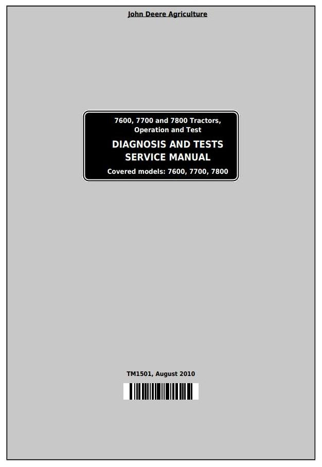 Pdf TM1501 John Deere 7600, 7700, 7800 2WD or MFWD Tractor Diagnosis and Test Service Manual