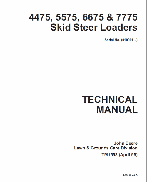 TM1553 - John Deere 4475 5575 6675 7775 Skid Steer Loader Repair Service Manual