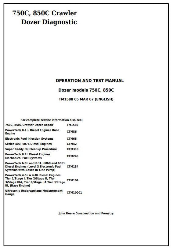 TM1588 - John Deere 750C, 850C Crawler Dozer Diagnostic and Test Service Manual