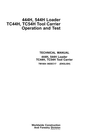 Pdf TM1604 John Deere 4WD 444H 544H Wheel Loader TC44H TC54H Tool Carrier Loader Operation and Test Service Manual