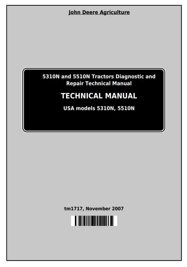 Pdf TM1717 John Deere 5310N 5510N Tractor NA Repair Service Manual