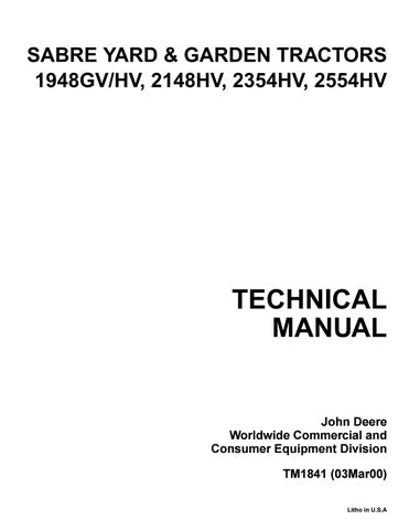 Pdf TM1841 John Deere Sabre 1948GV-HV 2148HV 2354HV 2554HV Yard & Garden Tractor Repair Service Manual