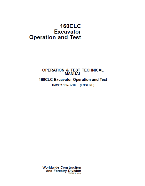 TM1932 - John Deere 160CLC Excavator Diagnostic and Test Service Manual