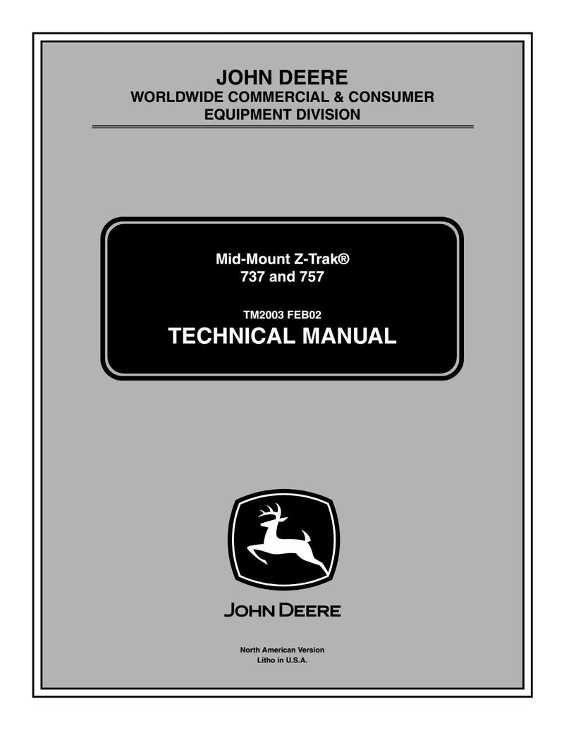 Pdf TM2003 John Deere 737, 757 MID-MOUNT Z-Trak Mower Repair Service Manual