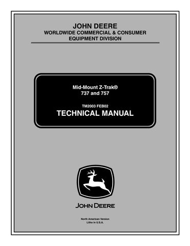 Pdf TM2003 John Deere 737, 757 MID-MOUNT Z-Trak Mower Repair Service Manual