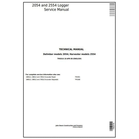 TM2016 - John Deere 2054 Delimber and 2554 Harvester Logger Repair Service Manual