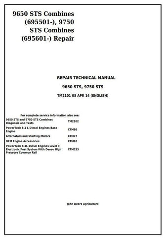 TM2101 - John Deere 9650 STS Combine Repair Service Manual