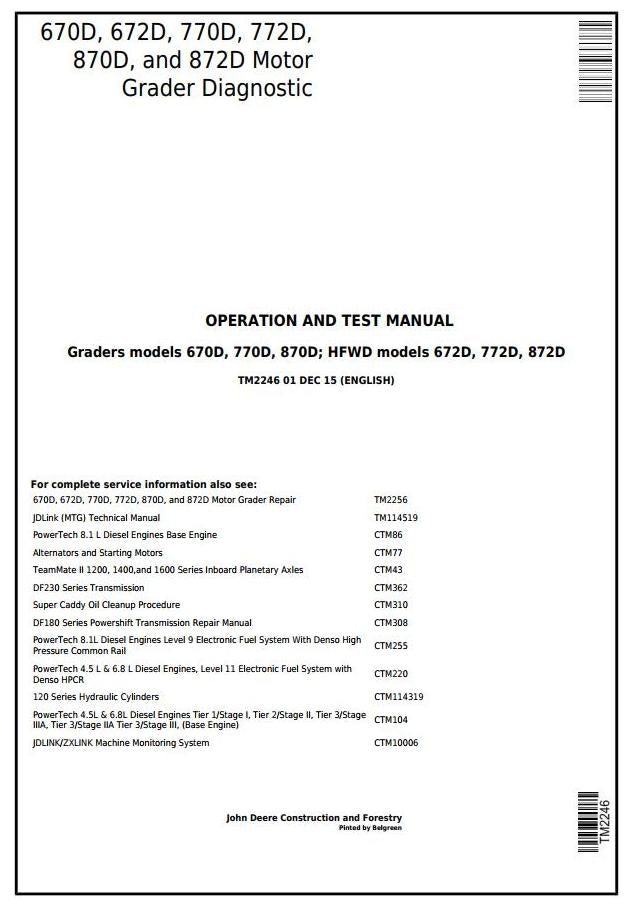 Pdf TM2246 John Deere 670D, 672D, 770D, 772D, 870D, 872D Motor Grader Diagnostic & Test Service Manual