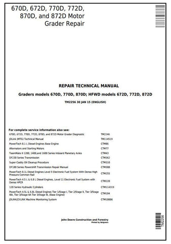 Pdf TM2256 John Deere 670D, 672D, 770D, 772D, 870D, 872D Motor Grader Repair Service Manual