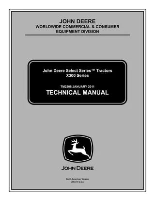 TM2308 - John Deere X300 Series Tractor Repair Service Manual