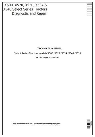 Pdf TM2309 John Deere X500 X520 X530 X534 X540 Select Series Riding Lawn Tractor Repair Service Manual