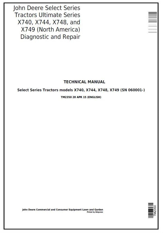 Pdf TM2350 John Deere X740 X744 X748 X749 Select Series Tractor (NA) Repair Service Manual