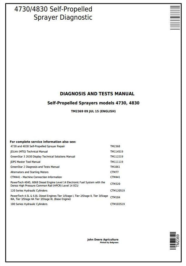 TM2369 - John Deere 4730 4830 Self-Propelled Sprayer Diagnostic and Test Service Manual