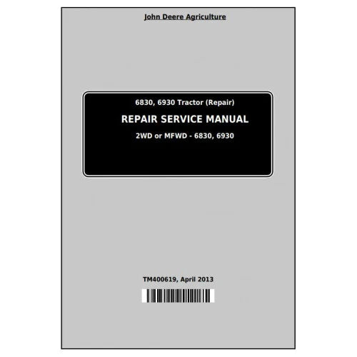 Pdf TM400619 John Deere 6830, 6930 European Tractor Repair Service Manual