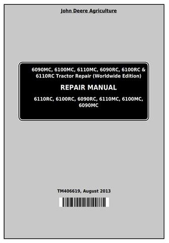 Pdf TM406619 John Deere 6090MC 6100MC 6110MC 6090RC 6100RC 6110RC Tractor Repair Service Manual