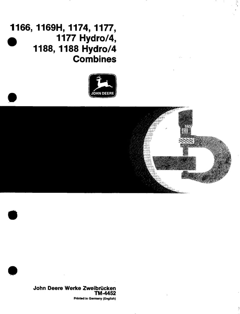 Pdf TM4452 John Deere 1166 1169h 1174 1177 1188 Combine Repair Service Manual