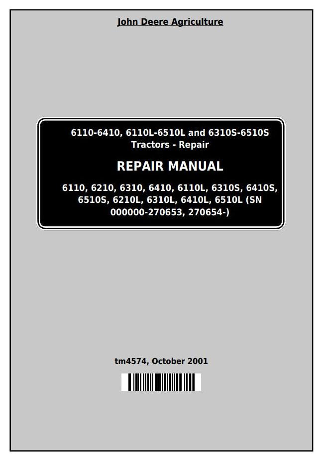 Pdf TM4574 John Deere 6110 6110L 6210 6310 6310L 6310S 6410L 6410S 6510L 6510S Tractor Repair Service Manual