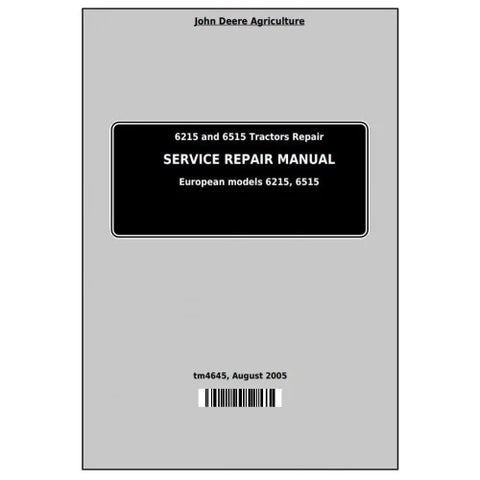 Pdf TM4644 John Deere 6215 and 6515 European Tractor Diagnosis and Test Service Manual