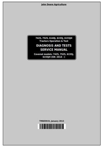 Pdf TM605919 John Deere 7425, 7525, 6140J, 6155J, 6155JH Tractor Diagnosis and Test Service Manual