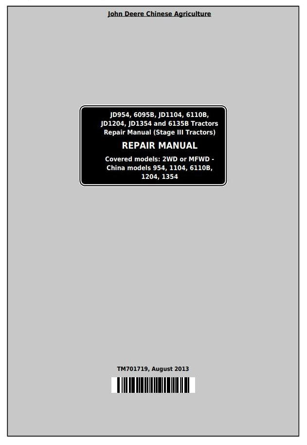 Pdf TM701719 John Deere JD954, JD1104, JD1204, JD1354, 6095B, 6110B 6135B 6140B Tractor Repair Service Manual